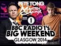 BBC Radio 1's Big Weekend 2014: Day 1: Pete Tong &amp; Martin Garrix Mp3 Song