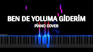 Ben De Yoluma Giderim (Piano Cover) Resimi