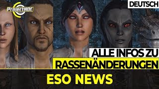 ESO NEWS - Veränderungen der Rassen | The Elder Scrolls Online ESO NEWS - Veränderungen der Rassen | The Elder Scrolls Online
