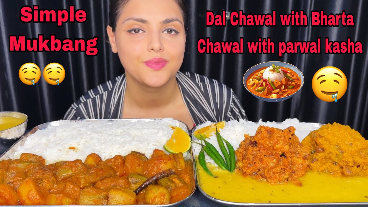 2 Huge Plate Of Rice With Spicy Veg Sabzi || Dal Chawal With 2 Types Of Bharta || Mukbang 