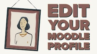 Edit your profile in Moodle