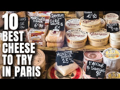 We Tried 10 of the Best French Cheeses in Paris