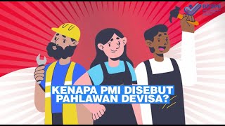 Kenapa PMI Disebut Pahlawan Devisa?