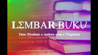 Fatur Fivethree-  'Lembar Buku' x Andrew Evan x Virgiawan ( Music audio )