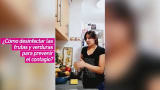 ¿Cómo desinfectar las frutas y verduras para prevenir el contagio de Covid-19?