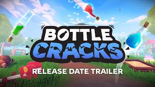 Bottle Cracks - Release Date Trailer