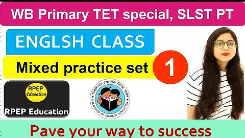 English Practice Set–01 | Primary Tet English Class | SLST PT | WBTET 2022 | Primary Tet Preparation