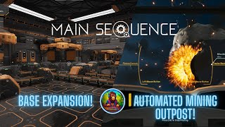 Main Sequence E3, Automating a Mining Outpost