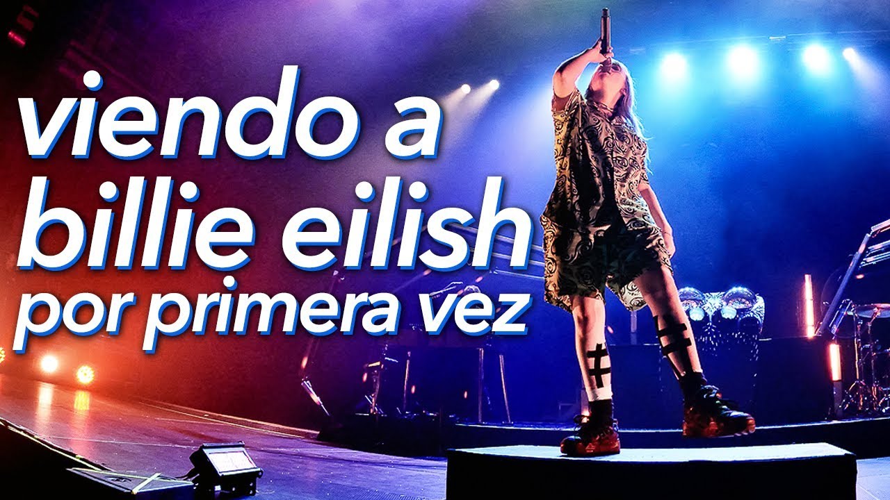 🥑BILLIE EILISH PRIMER CONCIERTO EN ESPAÑA😍 | CONOCEMOS A SU PADRE (1 by 1 tour Barcelona, Spain)