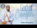 God of creation  original song by ahadu studios