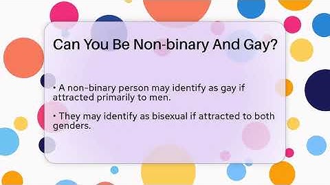 Can You Be Non-binary And Gay? - Inside Body Image