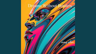 Dreams Without Borders
