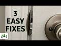 How To Fix A Door That Won't Latch