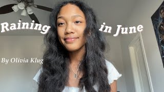 Raining in June by Olivia Klug— piano cover Resimi