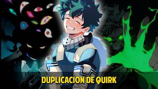 QHPS Izuku Tenia Un Quirk De Duplicacion