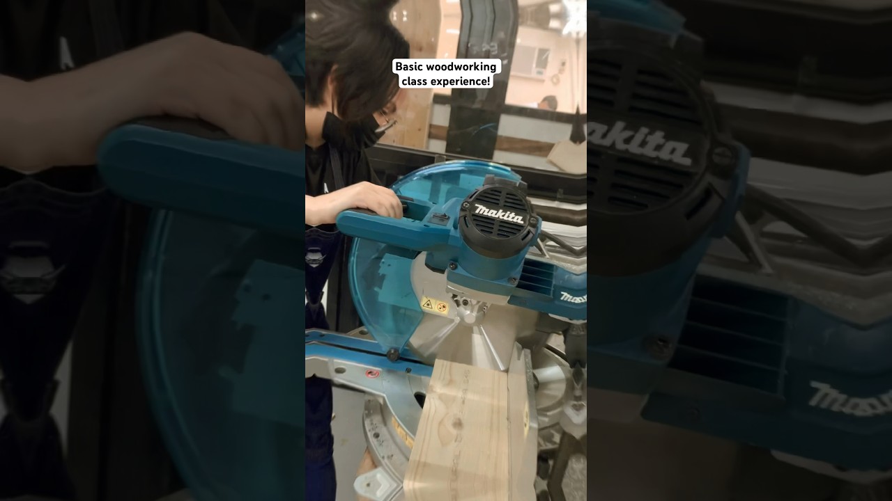 Woodworking class experience!