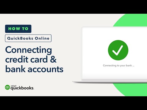 How to connect your bank & credit card accounts to QuickBooks Online