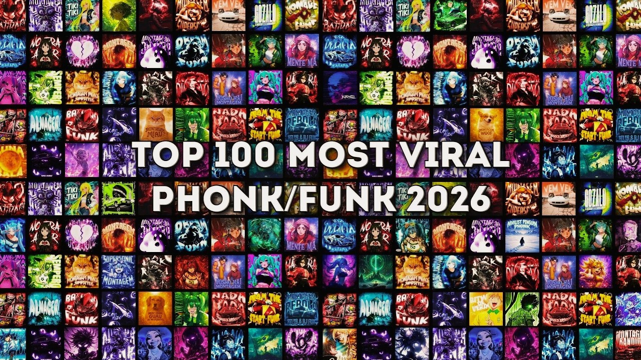 TOP 100 MOST VIRAL FUNK/PHONK 2026 SONGS🎵 PLAYLIST