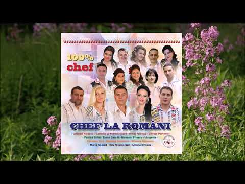CHEF LA ROMANI🎵 SUPER PETRECERE 🎵COLAJ ALBUM