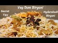 Veg Dum Biryani | Hyderabadi Veg Biryani Recipe | How to make Biryani - DV Recipes