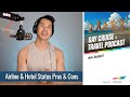 GCTP 41: Airline &amp; Hotel Status Pros &amp; Cons
