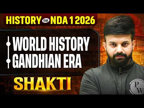 Nda History : Gandhian Era | World History  ✅ Nda History One Shot | Nda Gat | Nda 1 Shakti 2026