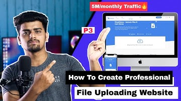 How To Create Professional File Uploading Website | Like DropGalaxy Zippyshare | Part 3