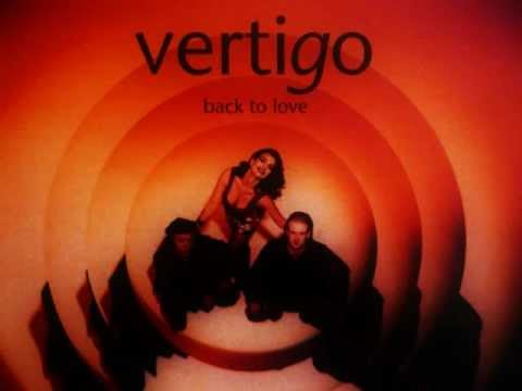 Vertigo (5) — vertigo 'back to love' (12" Mix)