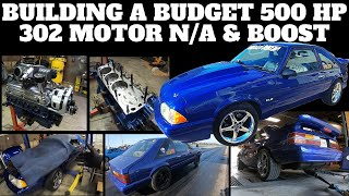 Building The Best BUDGET 'BANG for BUCK' 302 Motor! SECRET RECIPE INSIDE!