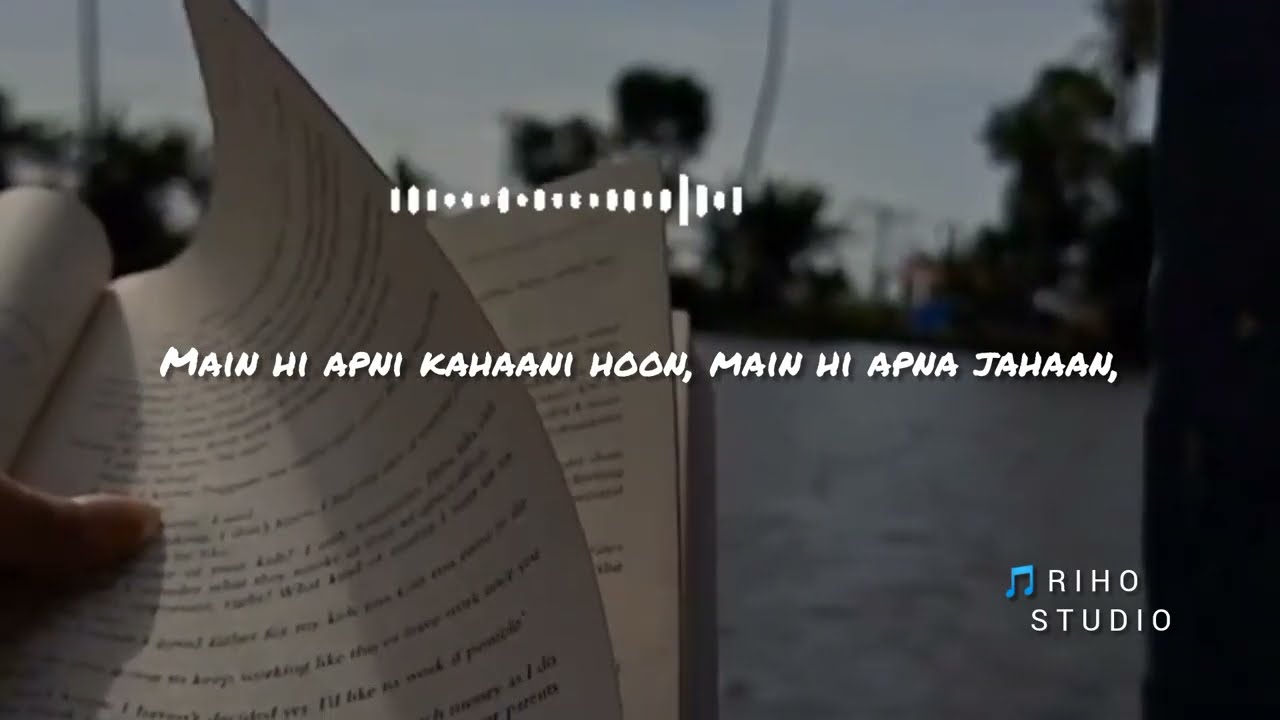 Main he Apni Kahaani 🎵 RIHO  STUDIO