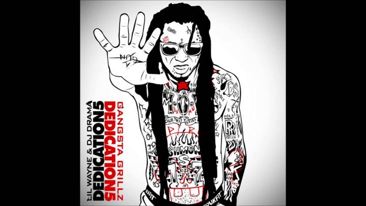 Lil Wayne  Fuckin Problem Dedication 5]