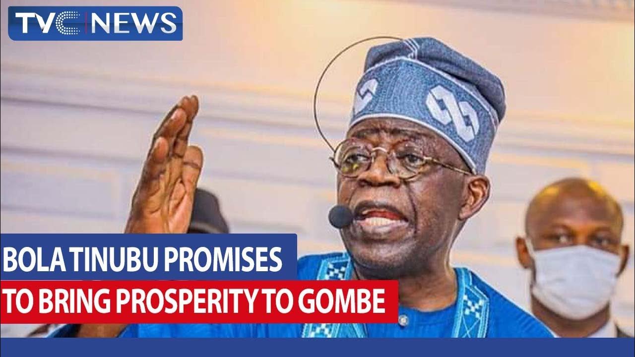 Bola Tinubu Promises To Bring Prosperity To Gombe