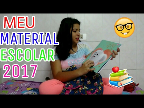 MEU MATERIAL ESCOLAR 2017!!!!