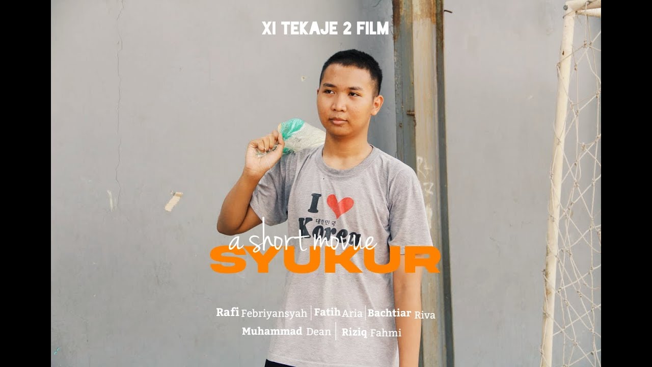 SYUKUR Short Movie - SMK KARYA GUNA 2 BEKASI - YouTube