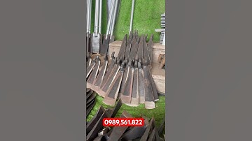 LƯỠI DẦM CỔ CÒ THÉP NHÍP XE SỊN XỈA BẦU CHẶT RỄ ĐÁNH ĐÀO QUẤT