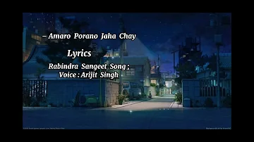 Amaro Porano Jaha Chay |আমারো পরানো যাহা চায় | Arijit Singh| Full Video with Lyrics| Music Feelings
