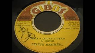 Prince Hammer - Dread Locks Thing - Joe Gibbs 7inch 1977 - YouTube