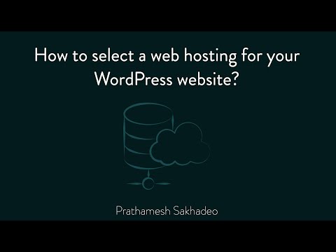 How to select a web hosting for your WordPress website?