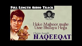 Hoke Majboor Mujhe Usne Bhulaya Hoga || Haqeeqat || Bhupinder, Manna De,  Rafi & Talat