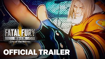 FATAL FURY: City of the Wolves｜Chain Reaction ｜Official Full Main Theme Song Trailer