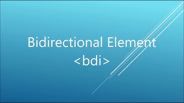 HTML Bidirectional Isolate element | HTML5 | New Elements Added | Beginner level