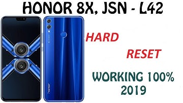 HONOR 8X JSN-L42 Hard Reset 2019