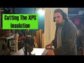 Wood Kiln Construction Part 7: Cutting The XPS Insulation