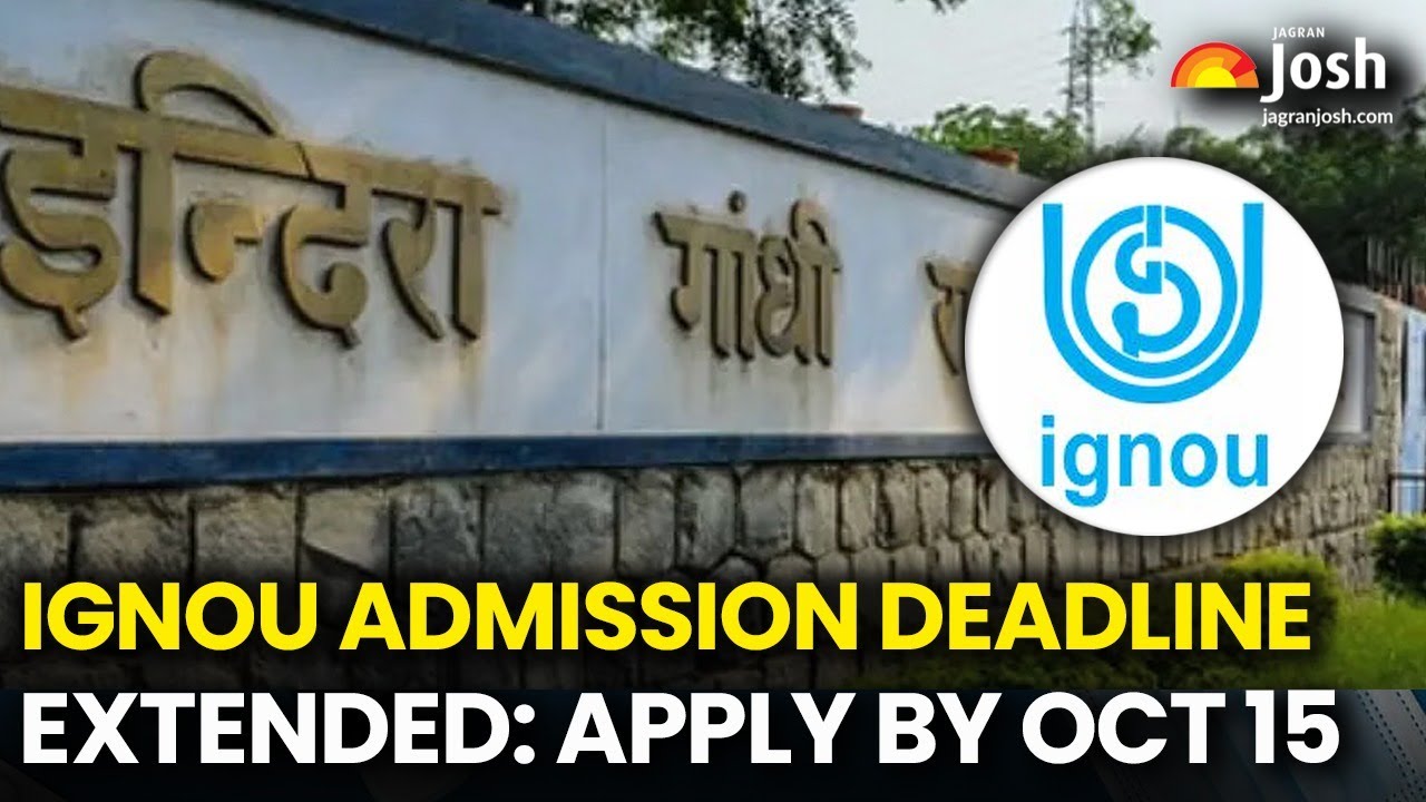 IGNOU Admission: Students Can Now Apply for IGNOU's July 2025 Session Until October 15, 2025