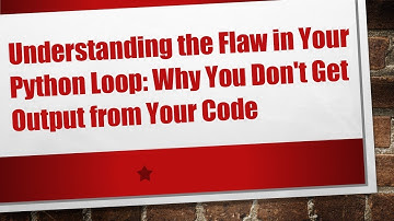 Understanding the Flaw in Your Python Loop: Why You Don