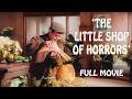 The Little Shop of Horrors (1960) – The Original B-Movie Classic | Free Full Movie