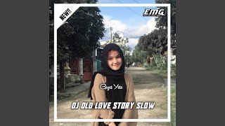 Dj Old love story