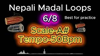 Nepali Madal Loops|6/8|Chudke Taal|Scale-A#|Tempo-50Bpm