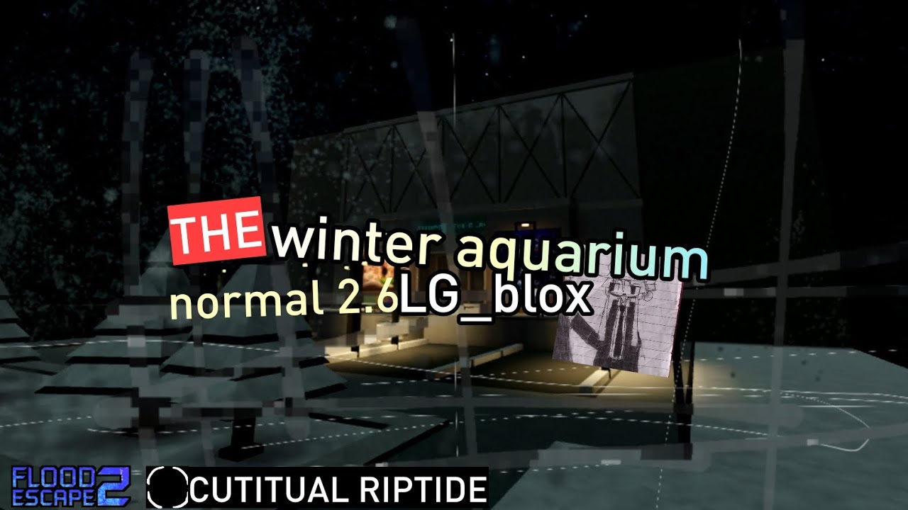 Fe2oc × CUTITUAL RIPTIDE : winter aquarium [normal] 2.6 ⭐️ ( jaden map jam ) by: LG_blox