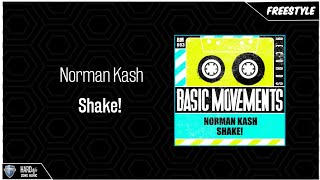 Norman Kash - Shake! (Original)